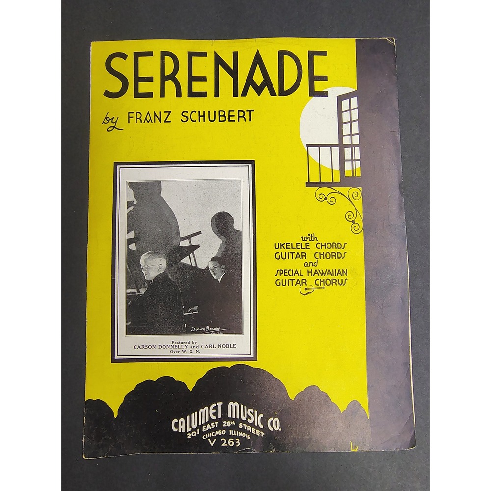 Serenade 1935 Sheet Music Franz Schubert Carson Donnelly Carl Noble Yellow Cover
